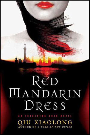 Red Mandarin Dress【電子書籍】[ Qiu Xiaolong ]