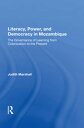 Literacy, Power, And Democracy In Mozambique The Governance Of Learning From Col...