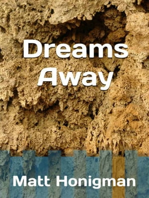 Dreams Away