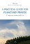 A practical guide for Planetary Prayer 21 days in syntony with LisŻҽҡ[ Artur ]