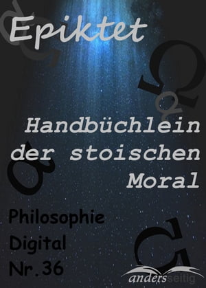 Handbüchlein der stoischen Moral