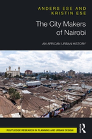 The City Makers of Nairobi