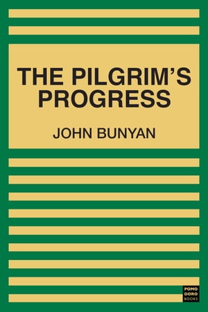 The Pilgrim's Progress