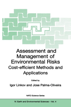 Assessment and Management of Environmental Risks