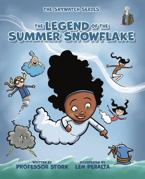 The Legend of the Summer SnowflakeŻҽҡ[ Professor Stork ]