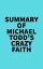 Summary of Michael Todd's Crazy FaithŻҽҡ[ ? Everest Media ]