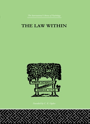 The Law Within【電子書籍】[ Bampfylde Fuller ]