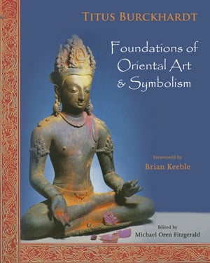 Foundations of Oriental Art & Symbolism