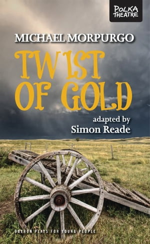 Twist of Gold【電子書籍】[ Simon Reade ]