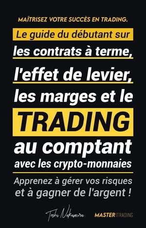 Maîtrisez votre Succès en Trading