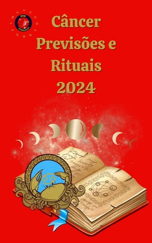 Câncer Previsões e Rituais 2024