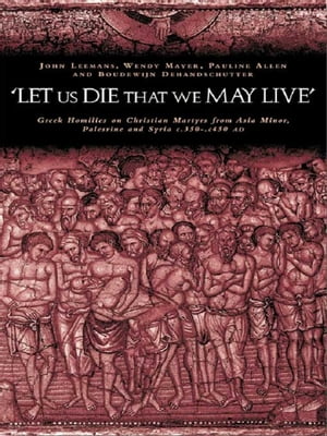 'Let us die that we may live'