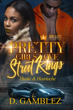 Pretty Girls Love Street Kings