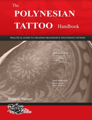 The Polynesian Tattoo Handbook