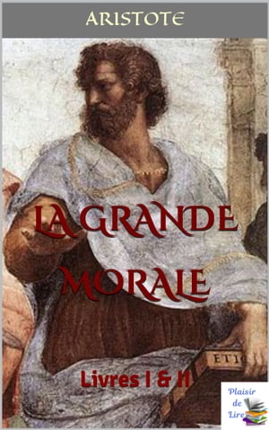 La Grande Morale I et II