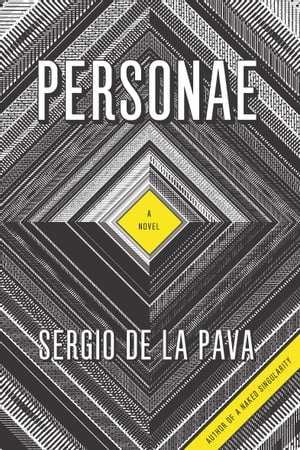 Personae A Novel
