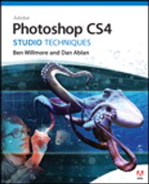 Adobe Photoshop CS4 Studio Techniques【電子書籍】 Ben Willmore