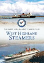 West Highland Steamers【電子書籍】 The West Highland Steamer Club