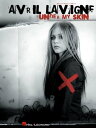 Avril Lavigne - Under My Skin Songbook【電子書籍】[ Avril Lavigne ]