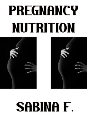 Pregnancy Nutrition