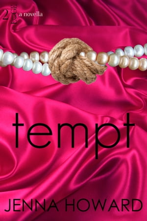 TemptŻҽҡ[ Jenna Howard ]