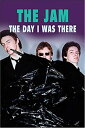 The Jam - The Day I Was There【電子書籍】 Neil Cossar