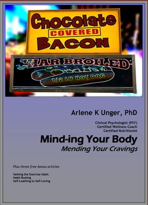 ŷKoboŻҽҥȥ㤨Mind-ing Your Body: Mending Your CravingsŻҽҡ[ Arlene Unger, PhD ]פβǤʤ321ߤˤʤޤ