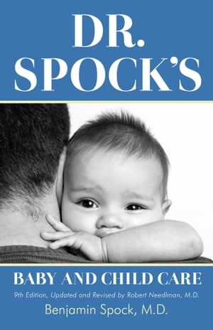 Dr. Spock's Baby and Child Care