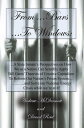 From.........Bars To........Windows “A State Inmate's Perspectives on How We as a Nation Can Sensibly Apply Bill Gates Theories of Creative Capitalism to Reform Our Nation's Prison System............And Solve Our Nation's Energy Crisis【電子書籍】(3)