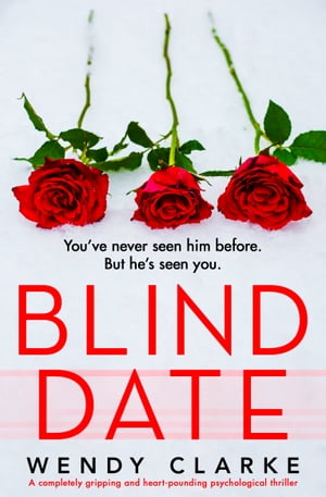 Blind Date A completely gripping and heart-pound