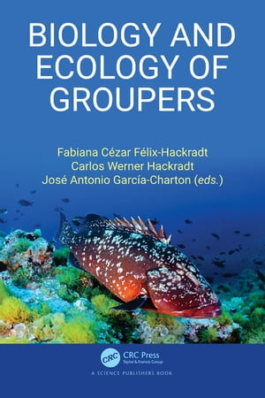 Biology and Ecology of Groupers