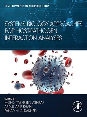 Systems Biology Approaches for Host-Pathogen Interaction Analysis【電子書籍】