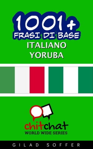 1001+ Frasi di Base Italiano - Yoruba