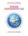 Dream Differently 2.0 Candid Education and Career Advice for Students and Parent...