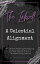 The Inkwell presents: A Celestial Alignment