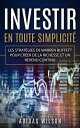 Investir En Toute Simplicite【電子書籍】[ 