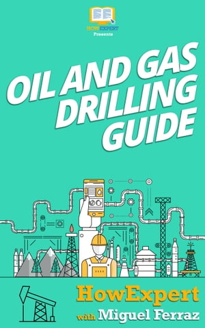 Oil and Gas Drilling Guide