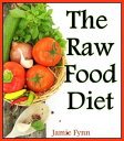 ŷKoboŻҽҥȥ㤨The Raw Food Diet Step by Step Guide for BeginnersŻҽҡ[ Jamie Fynn ]פβǤʤ393ߤˤʤޤ