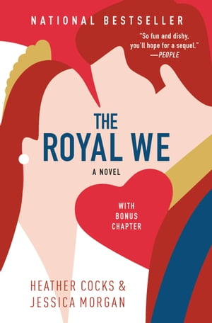 The Royal We【電子書籍】[ Heather Cocks ]