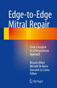 ŷKoboŻҽҥȥ㤨Edge-to-Edge Mitral Repair From a Surgical to a Percutaneous ApproachŻҽҡۡפβǤʤ6,076ߤˤʤޤ