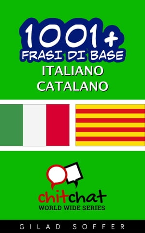 1001+ Frasi di Base Italiano - Catalano