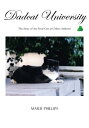Dadcat University The Story of the Feral Cats at Umass-Amherst【電子書籍】[ Marie Phil...