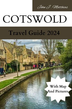 Cotswold Travel Guide