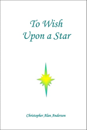 To Wish Upon a Star