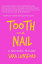 Tooth and Nail: A Chilling Domestic ThrillerŻҽҡ[ Sara Lunsford ]