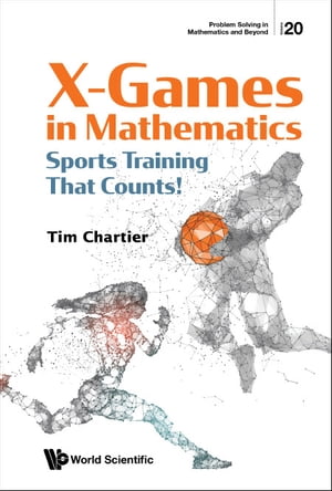 X Games In Mathematics: Sports Training That Counts!