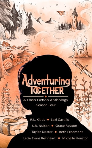 Adventuring Together: A Flash Fiction Anthology