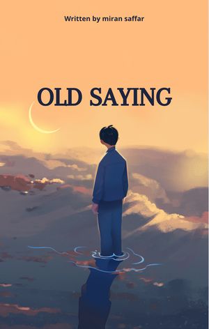 Old sayingŻҽҡ[ Miran Saffar ]