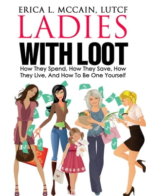 Ladies With Loot