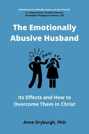 The Emotionally Abusive Husband